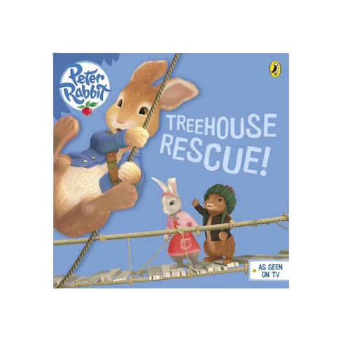 Peter Rabbit&#039;s Treehouse Rescue - Paperback