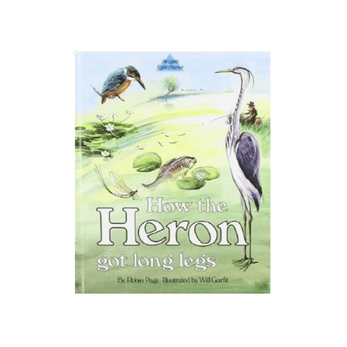 How the Heron got Long Legs 1989 - Hard Back - 2nd Lyfe C.I.C