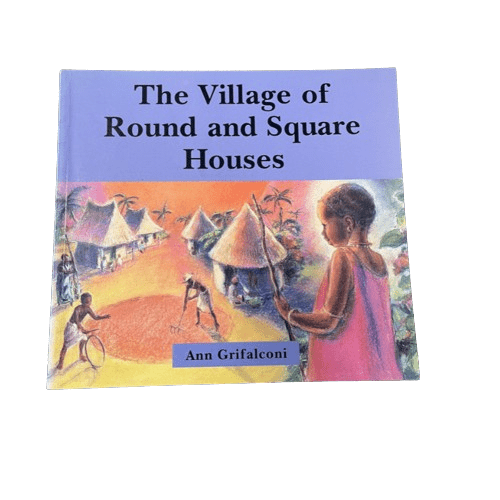 The Village of Round and Square Houses - Paperback - 2nd Lyfe C.I.C