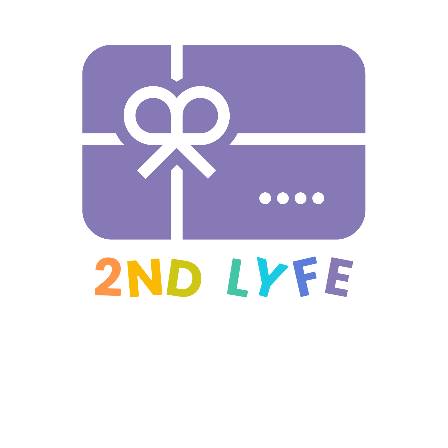 2nd Lyfe Digital Gift Card - 2nd Lyfe C.I.C