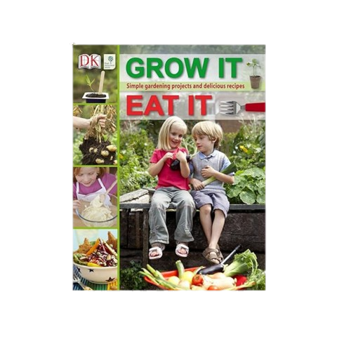 Grow It, Eat It - Hard Back