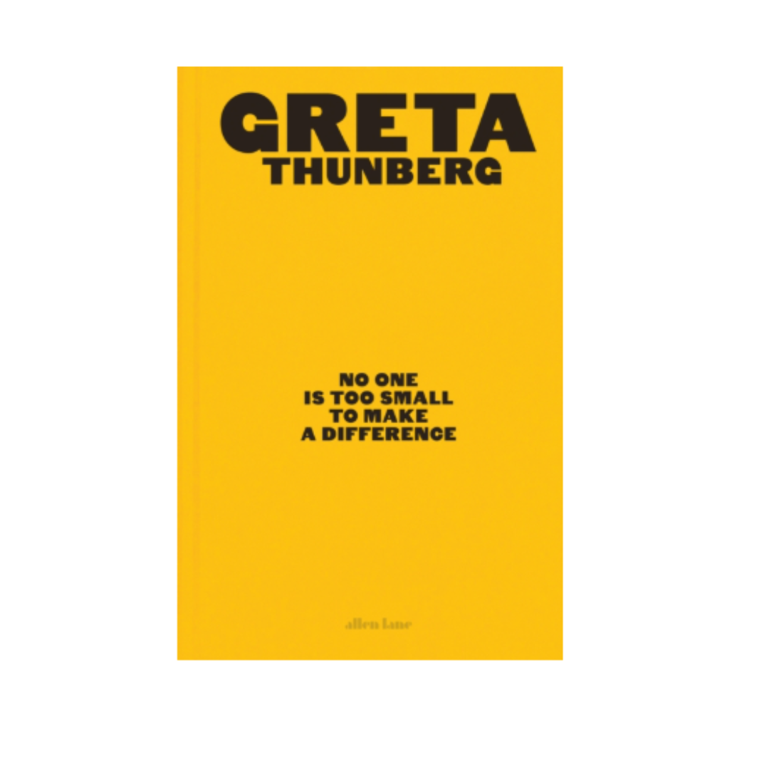 Greta Thunberg - No One is too Small to Make a Difference - Hard Back product image by Allen Lane