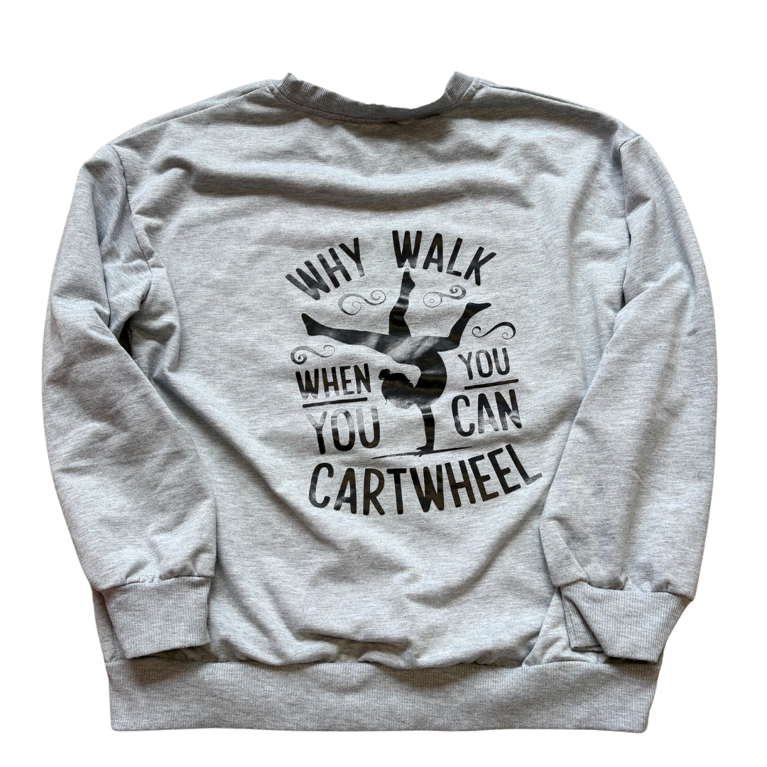 Why Walk When You Can Cartwheel Sweatshirt product image by Shein