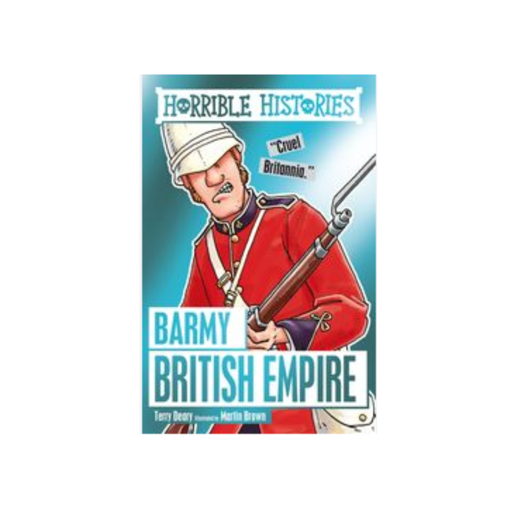 Horrible Histories - Barmy British Empire - Paper Back product image by Scholastic