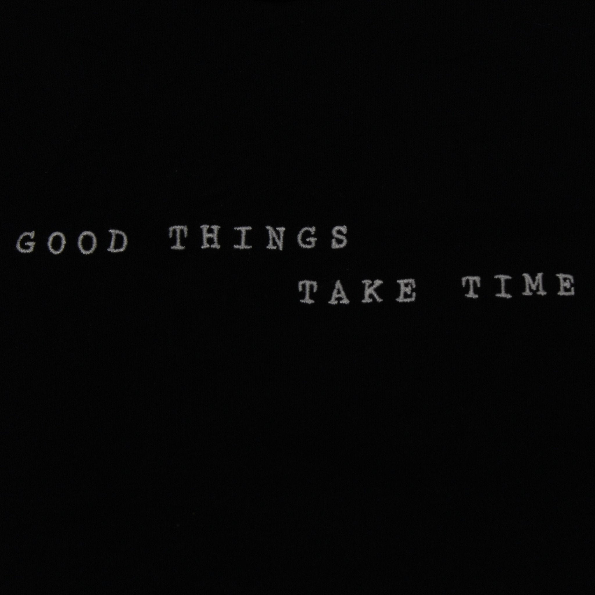 Good Things Take Time Tee - 2nd Lyfe C.I.C