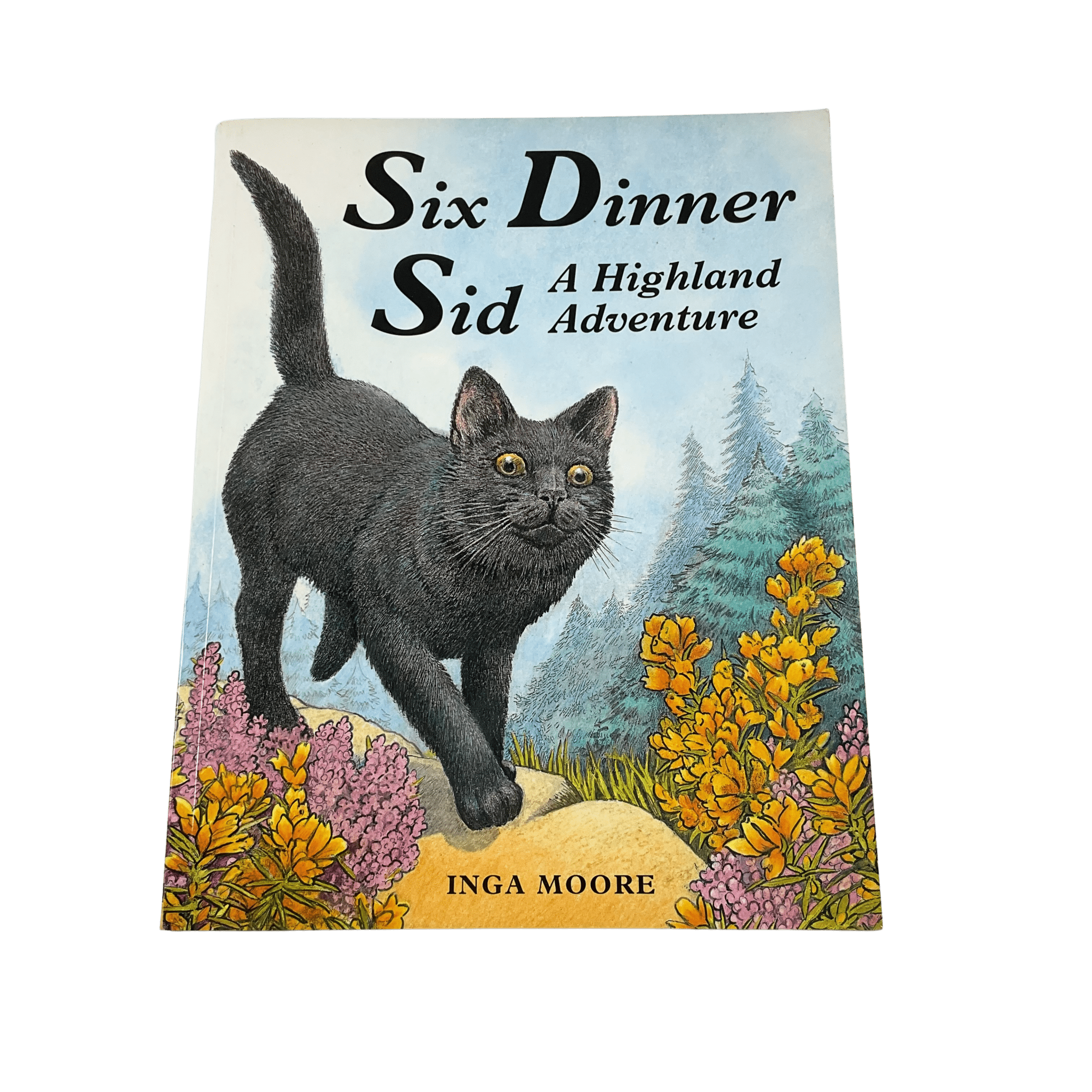 Six Dinner Sid - A Highland Adventure - Paperback - 2nd Lyfe C.I.C