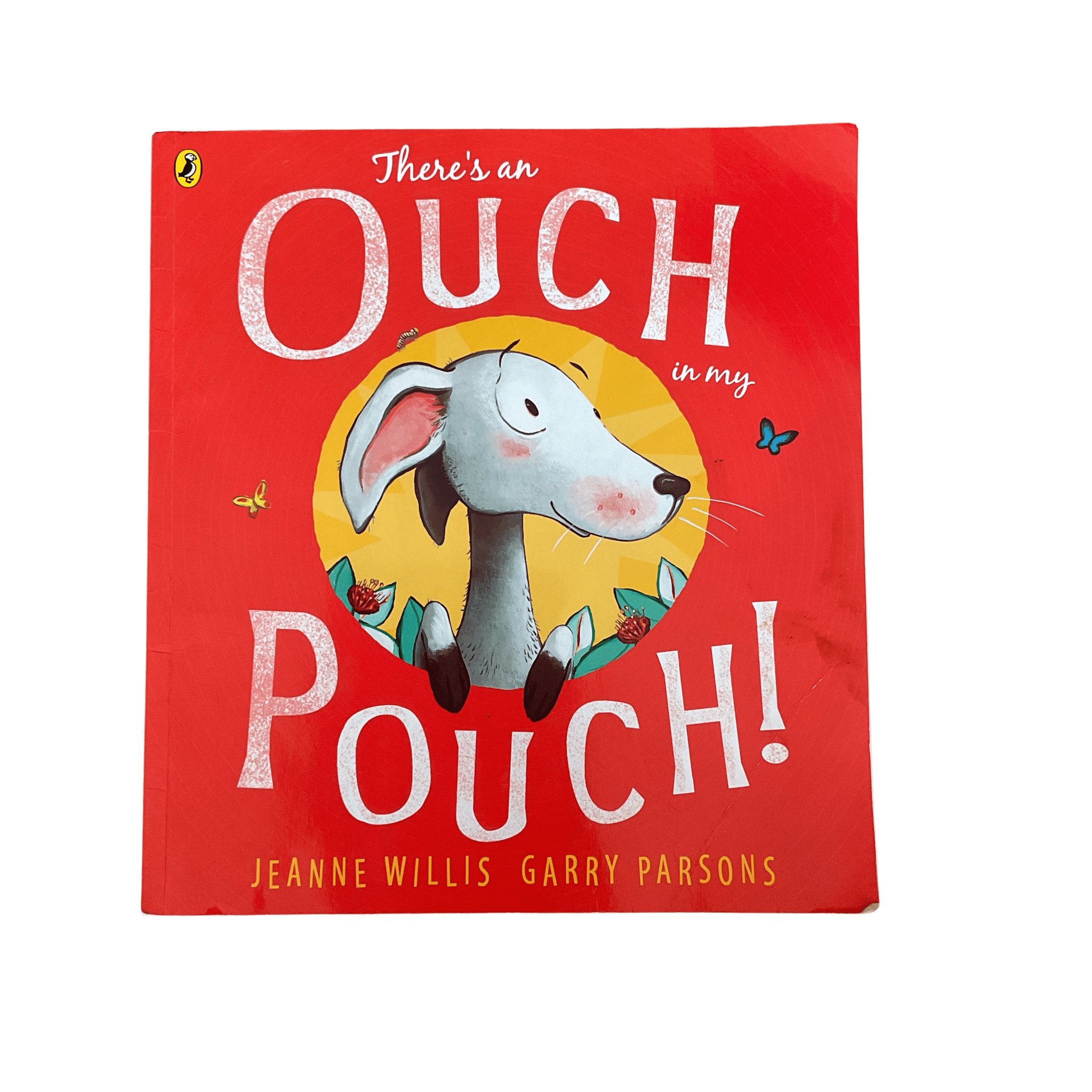 There’s an Ouch in My Pouch - Paperback - 2nd Lyfe C.I.C