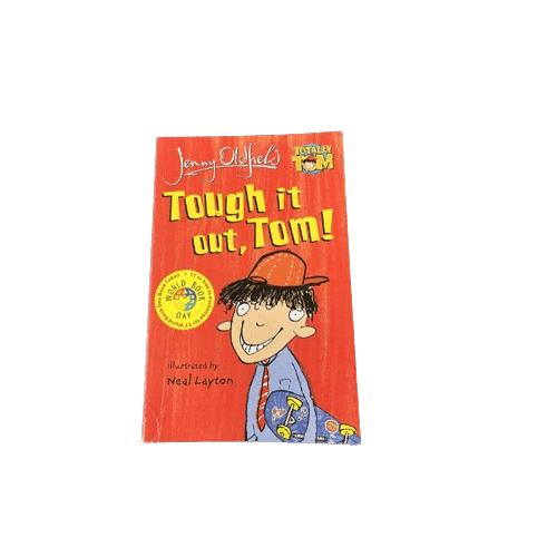 Tough it out, Tom - Paperback - 2nd Lyfe C.I.C