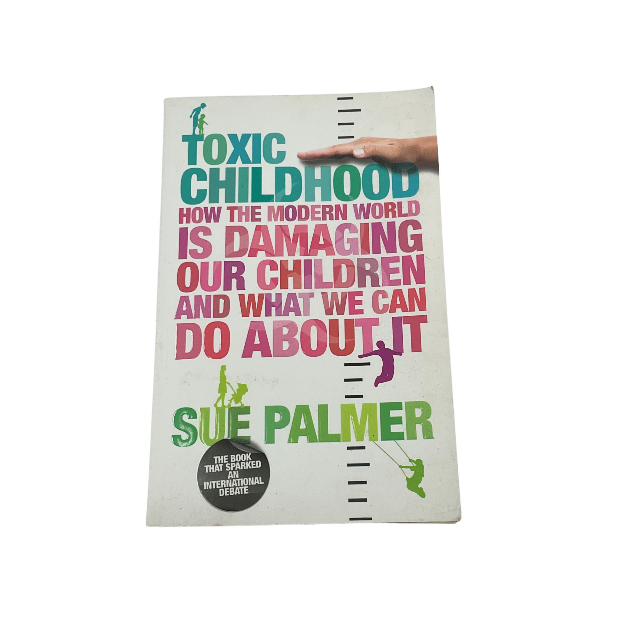 Toxic Childhood Modern World - Paperback - 2nd Lyfe C.I.C