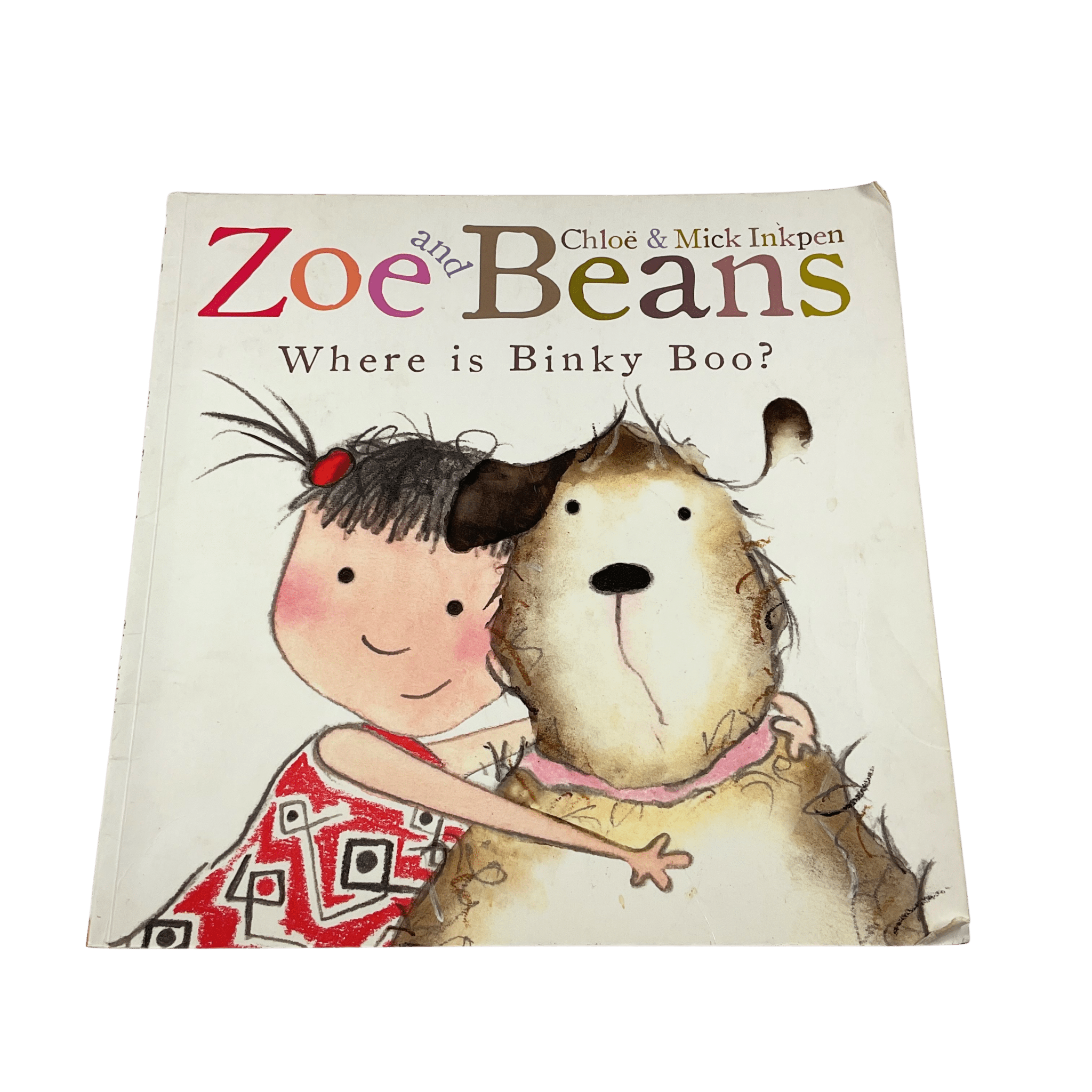 Zoe and Beans - Where is Binky Boo - Paperback - 2nd Lyfe C.I.C